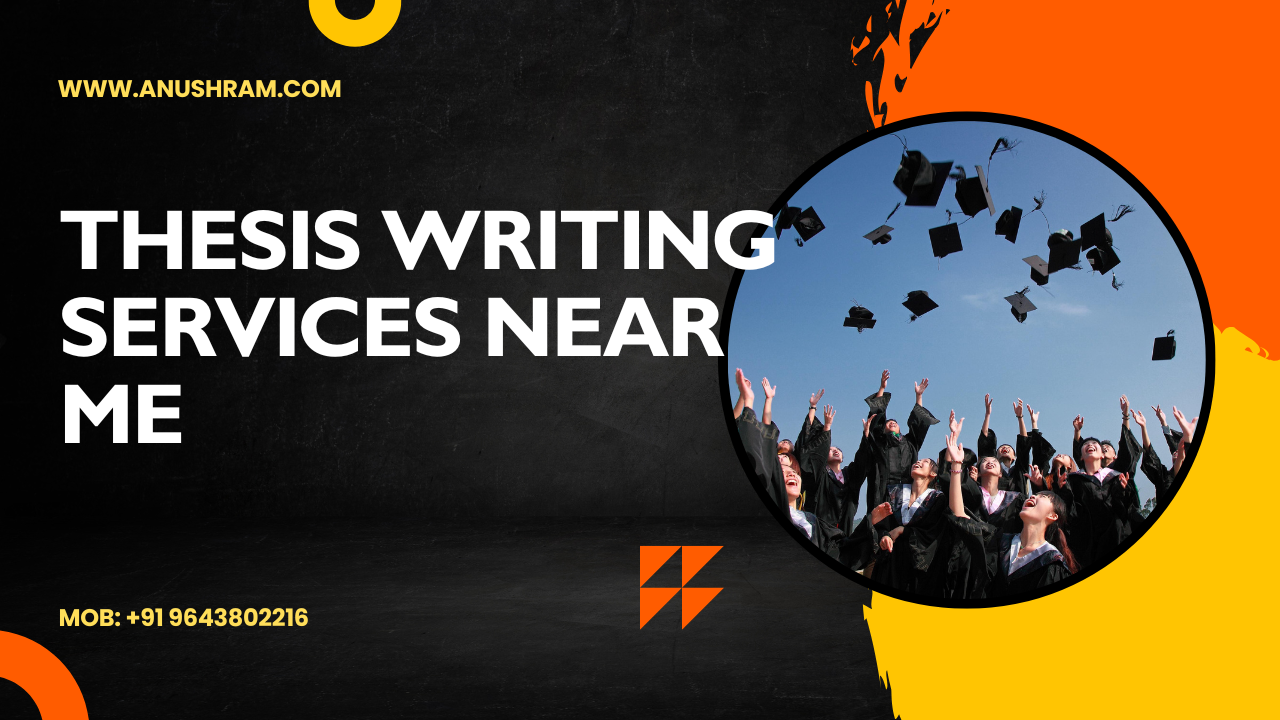 Thesis Writing Services Near Me