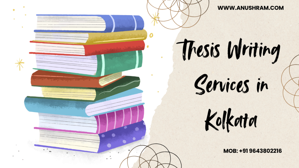 Thesis Writing Services in Kolkata