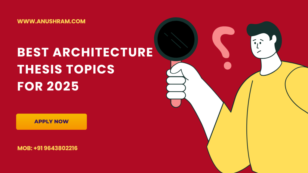 Best architecture thesis topics