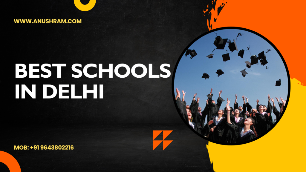 Best schools in Delhi
