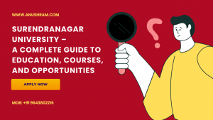 Surendranagar University – A Complete Guide to Education, Courses, and Opportunities