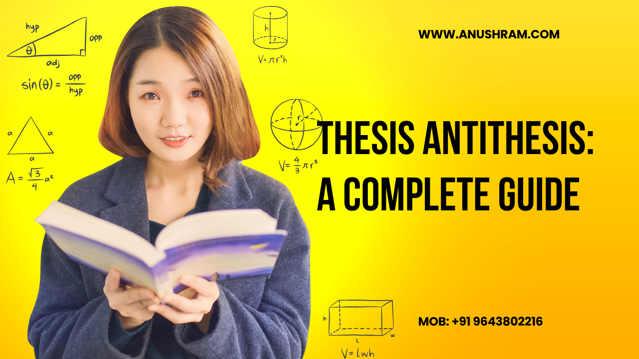 Thesis Antithesis A Complete Guide