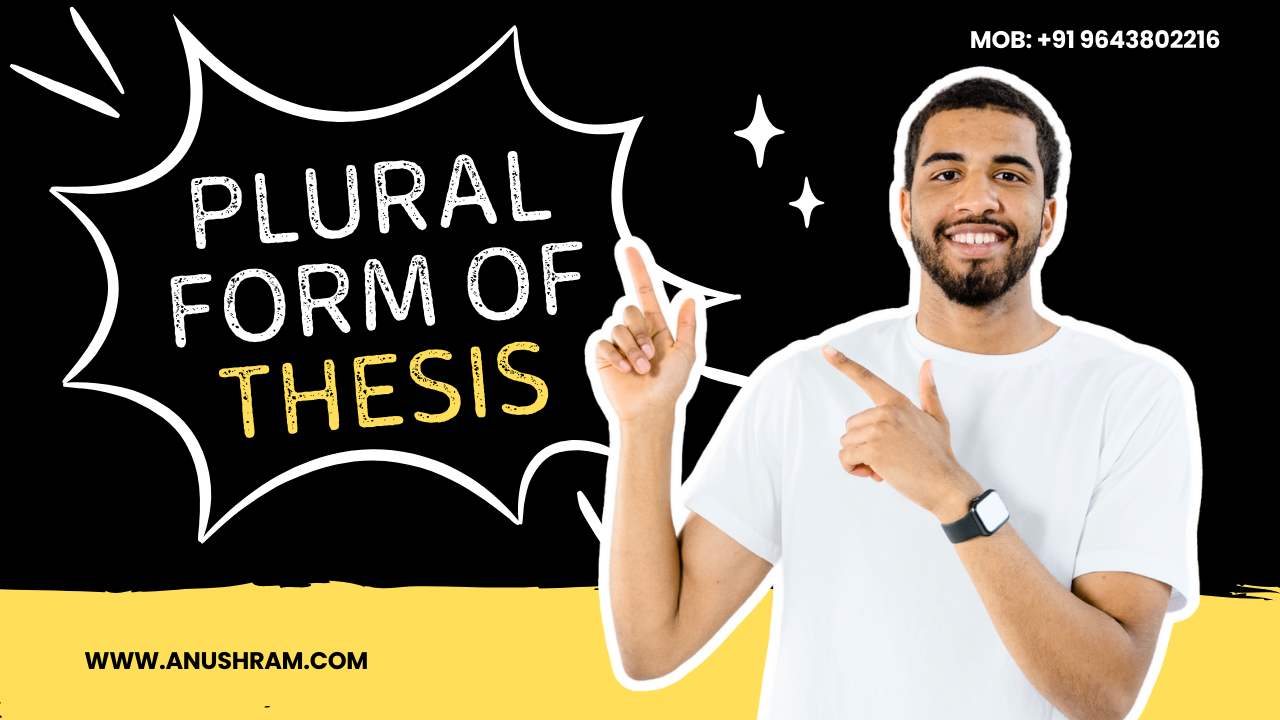 Plural Form of Thesis